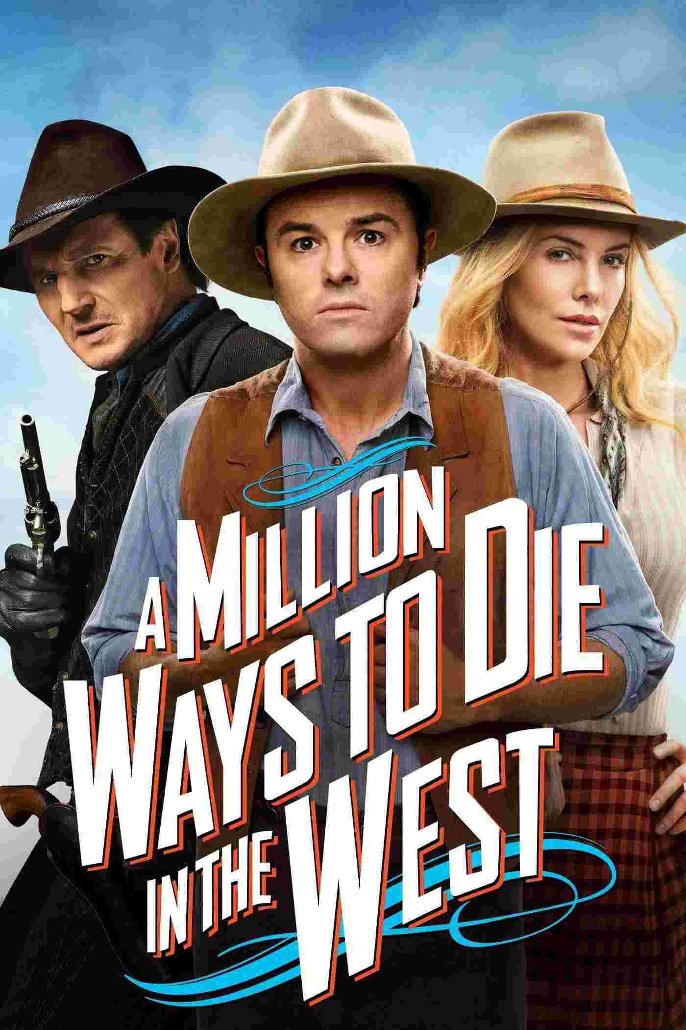A Million Ways to Die in the West (2014) Seth MacFarlane